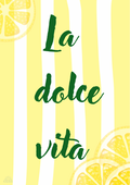La dolce vita